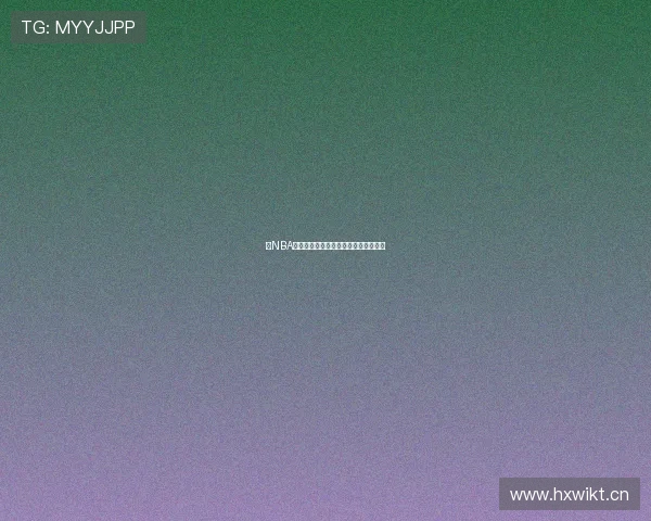 看NBA直播推荐哪些软件最好用观看体验最优 看NBA直播推荐哪些软件最好用观看体验最优